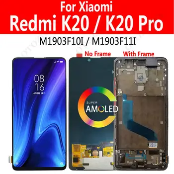 M1903F10I M1903F11I LCD S Rámečkem Pro Xiaomi Redmi K20 Pro Displej Dotykový Digitizér Shromáždění redmi k20 Lcd Náhradní